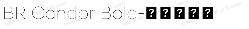 BR Candor Bold字体转换